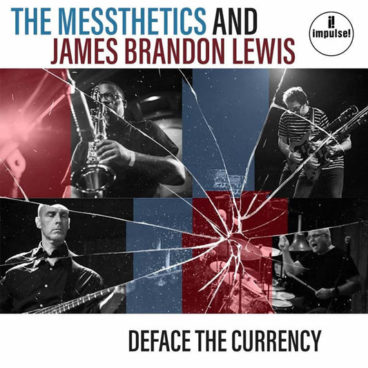 [PRE-ORDER] The Messthetics & James Brandon Lewis - Deface The Currency [Release Date: 02/20/2026] ( VINYL LP )